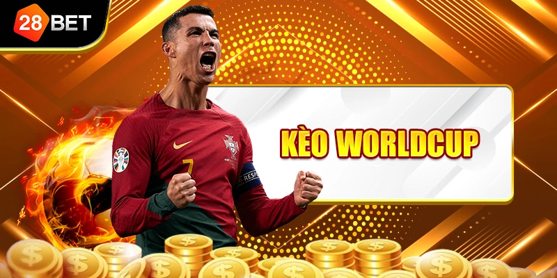 Kèo Worldcup