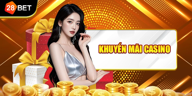 Khuyến Mãi Casino