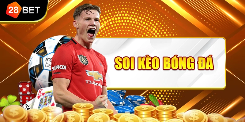 Soi Kèo Bóng Đá